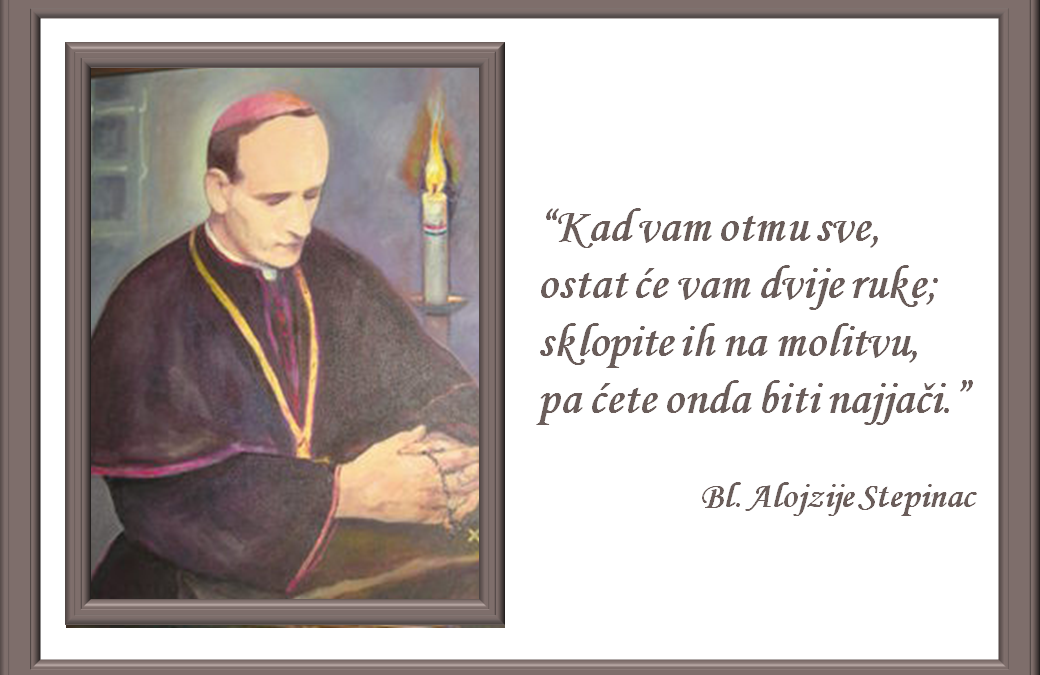 Blaženi Alojzije Stepinac – zagovornik cijelog hrvatskog naroda