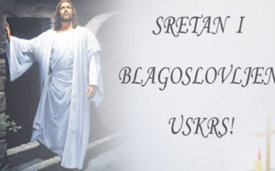 Sretan vam i blagoslovljen Uskrs!!!