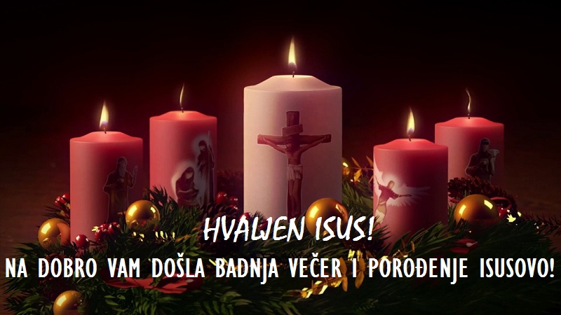 Na dobro vam došla Badnja večer
