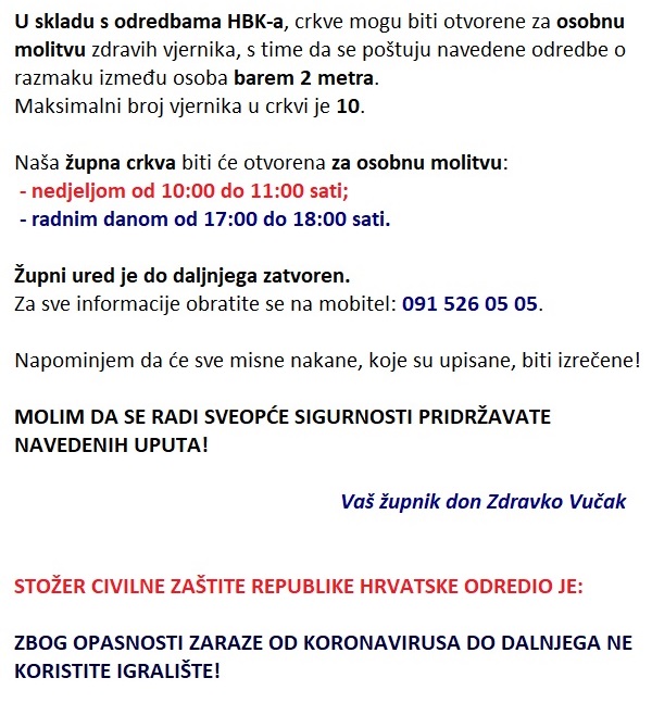 Župna crkva će biti otvorena za osobne molitve prema danom rasporedu
