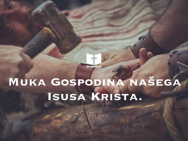 Evanđelje dana (CVJETNICA) NEDJELJA MUKE GOSPODNJE, 28.03.2021.