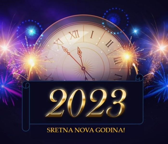 Sretna vam i blagoslovljena 2023. godina!