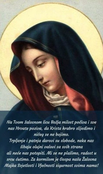 BDM GOSPA ŽALOSNA – blagdan zahvalnosti Mariji na svoj boli koju je morala podnijeti